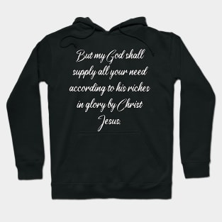 Philippians 4.19 Bible Verse KJV Text Hoodie